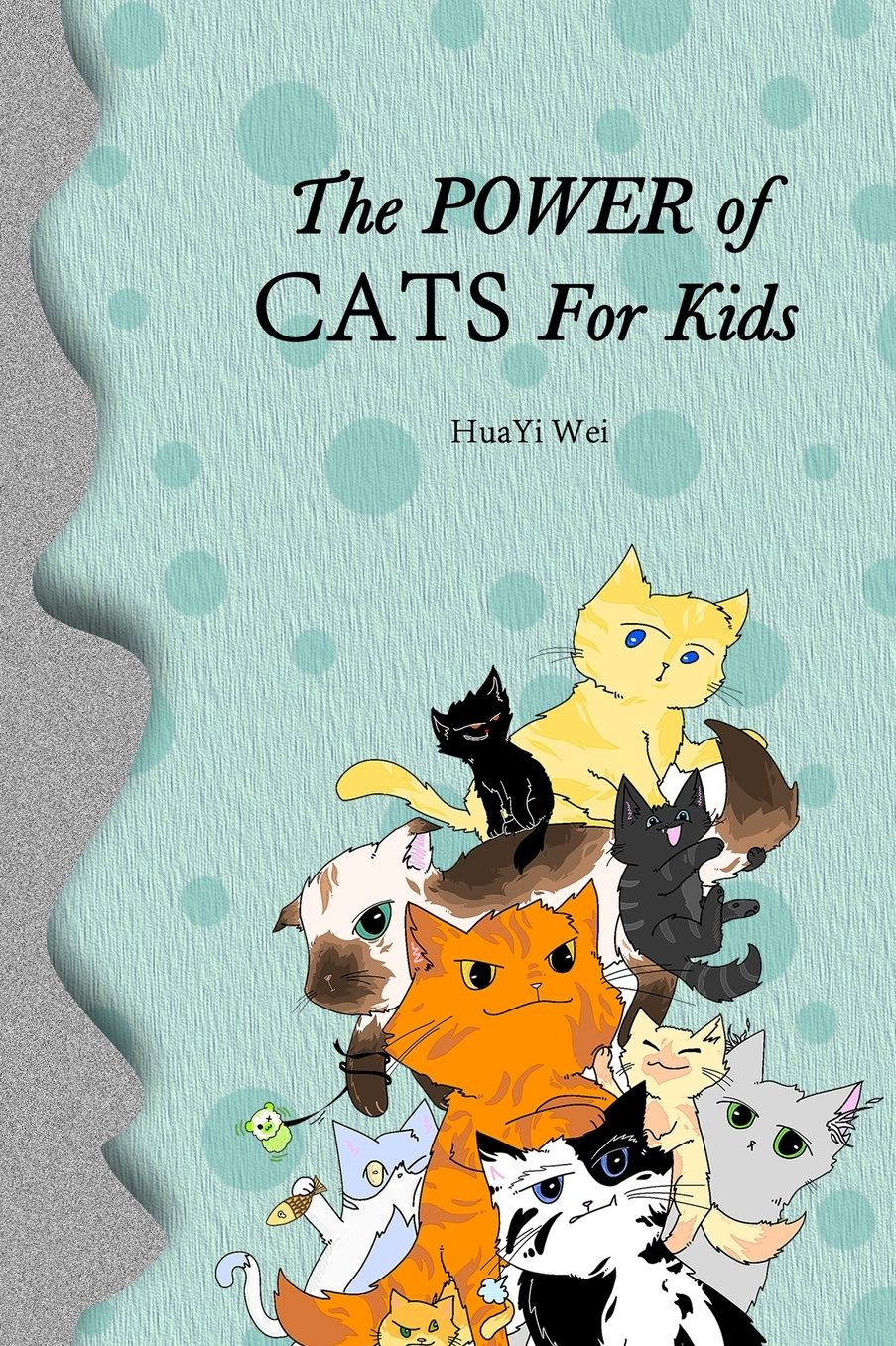 The Power of Cats for Kids book cover