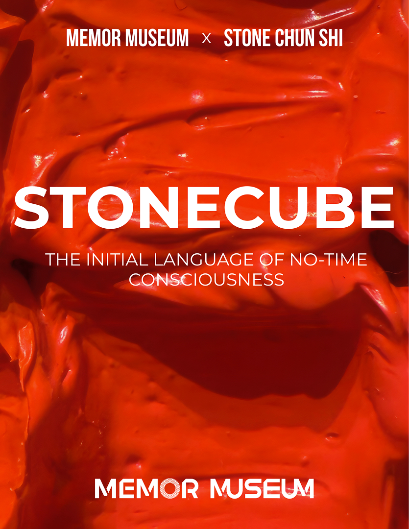 STONECUBE: The Initial Language of No-Time Consciousness — exhibition poster